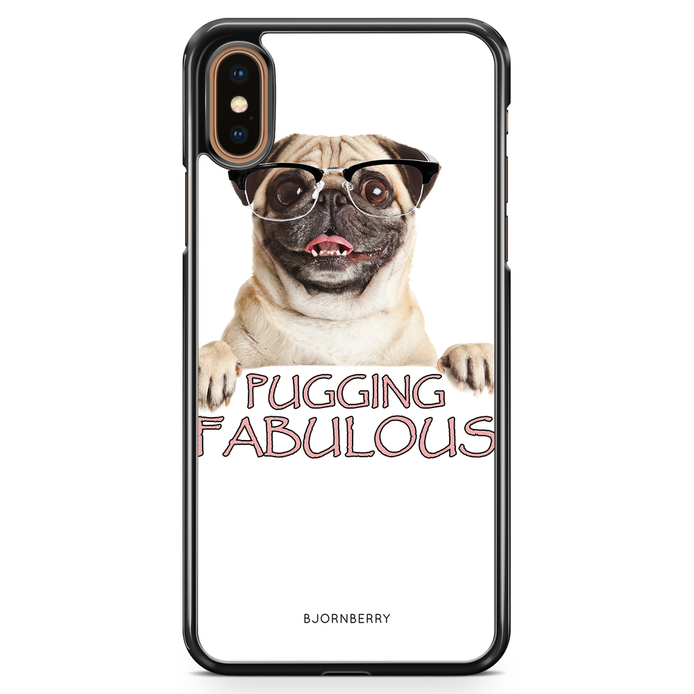 iPhone XS Max Case - Pugging Fabulous