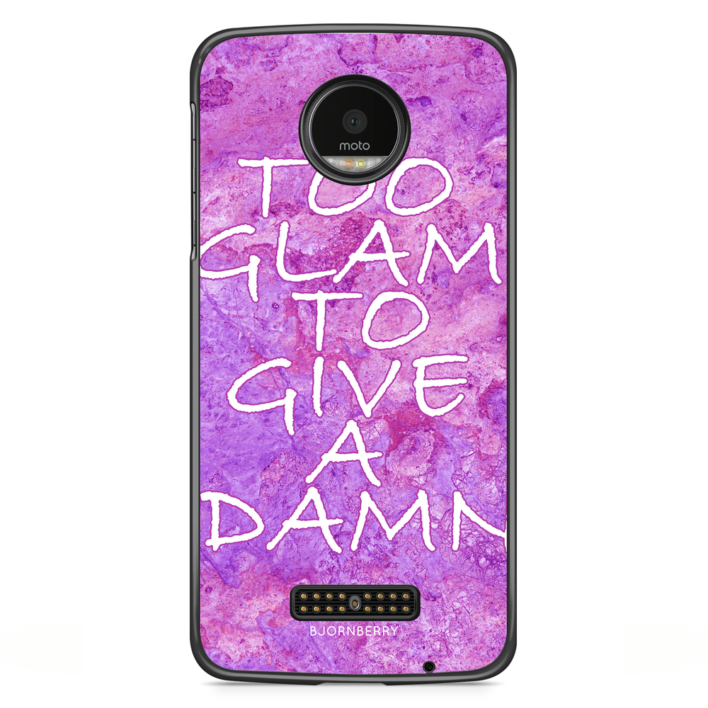 Moto Z2 Play Case - Too glam to give 