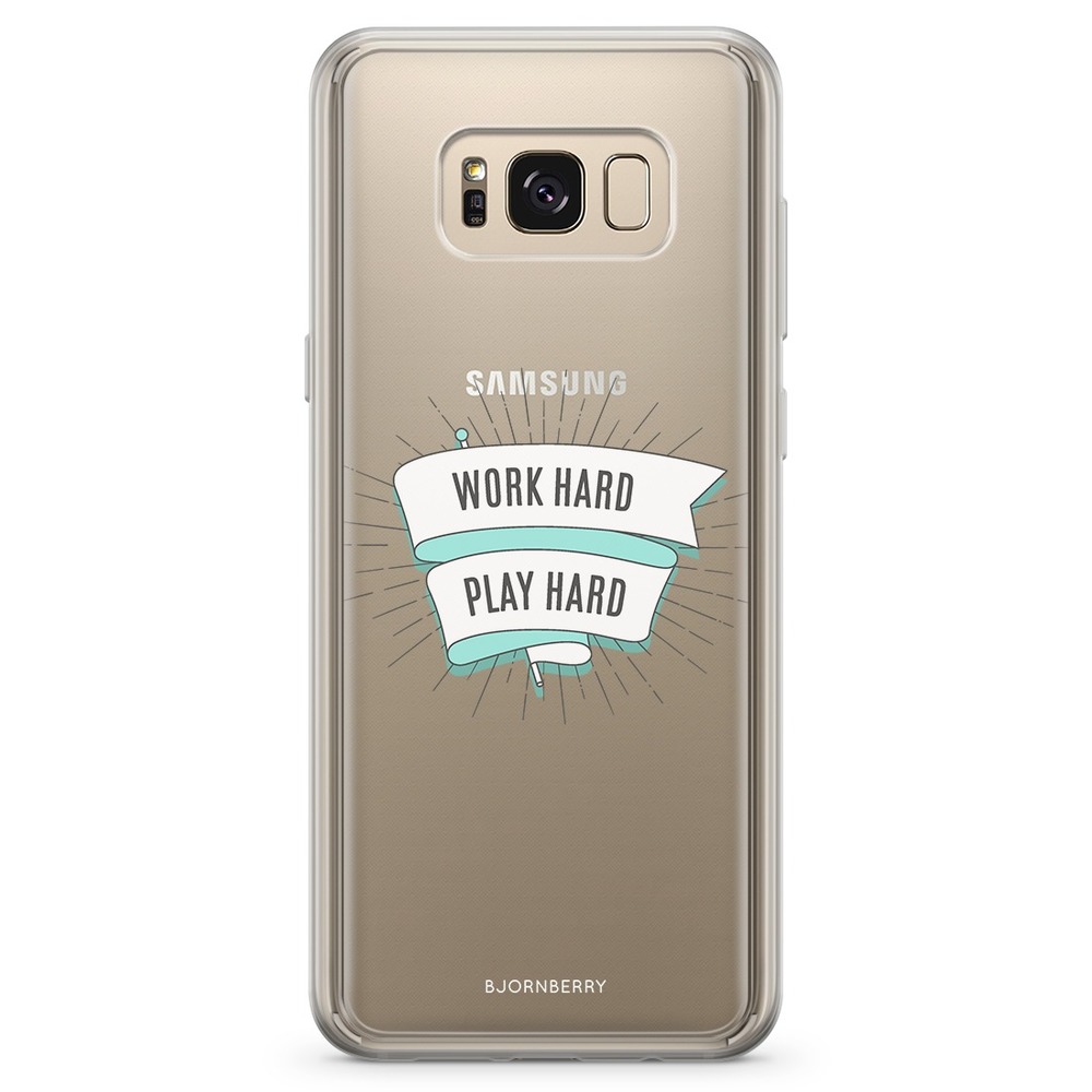 Samsung Galaxy S8 Plus Fashion Skal - Work Hard Play Hard