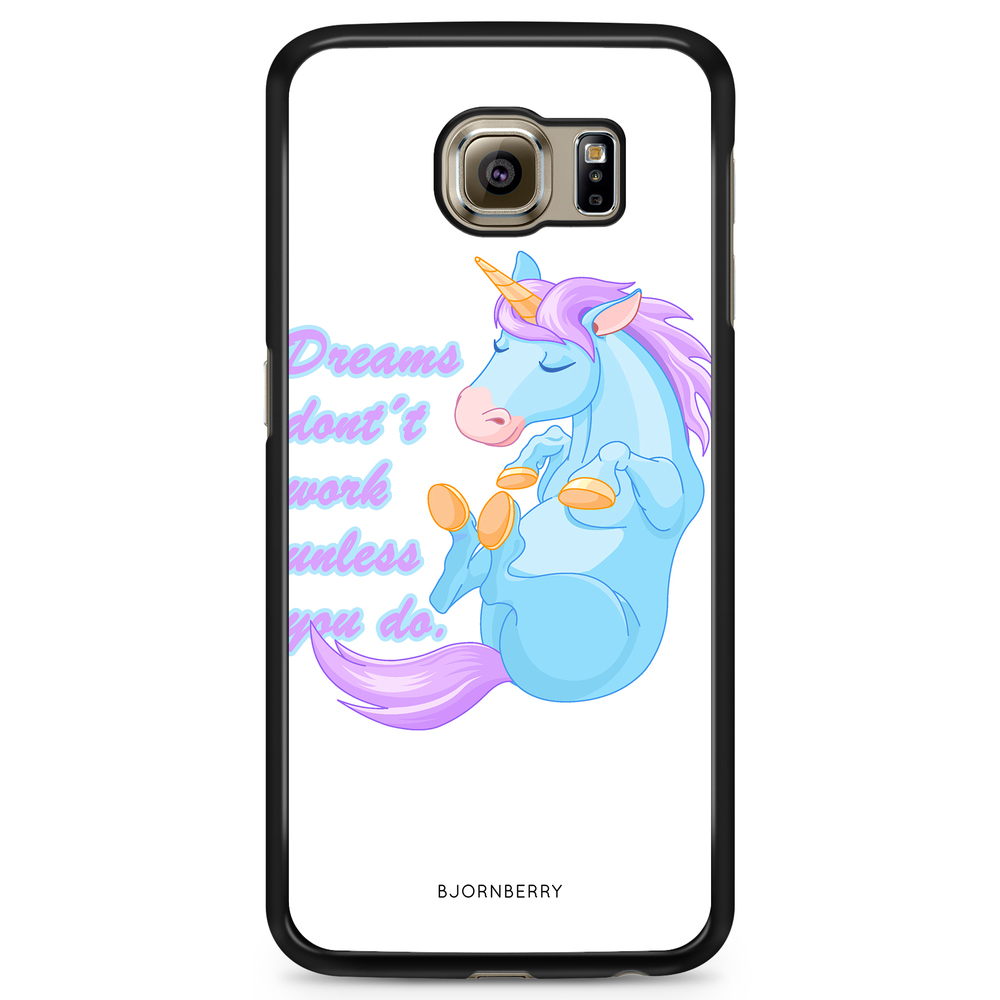 Samsung Galaxy S6 Edge Case - Dream Quote