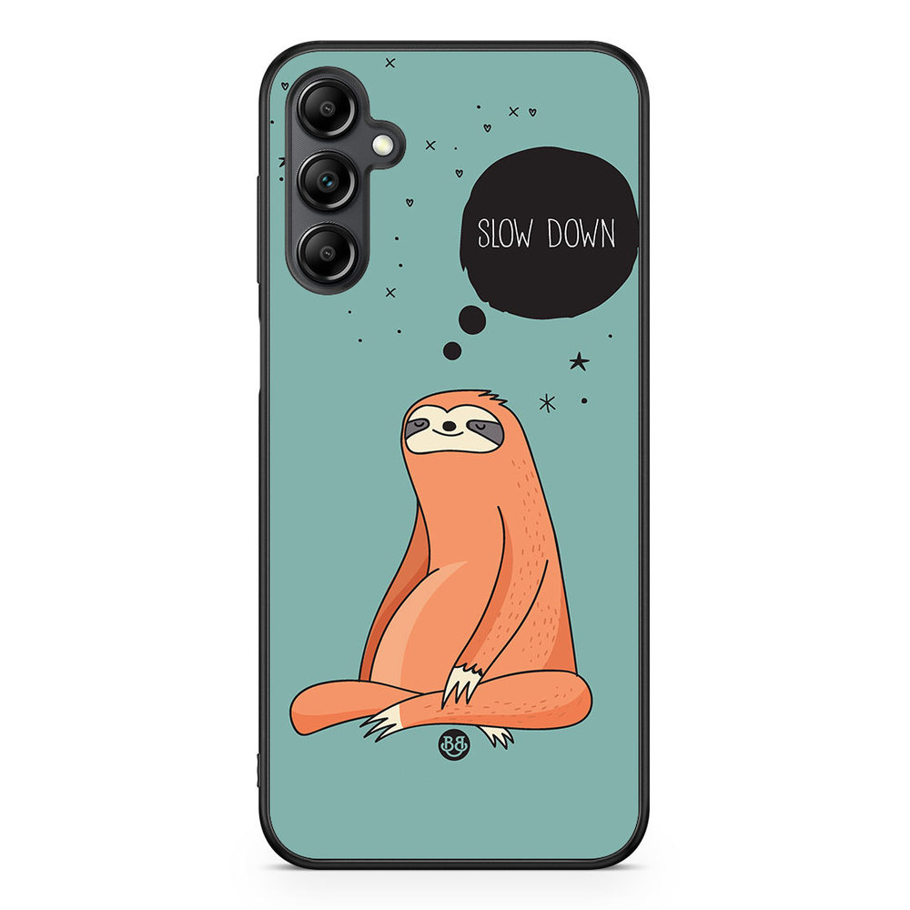 Samsung Galaxy A14 4G/5G Case - Slow down Sloth