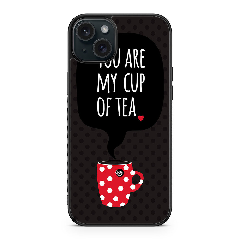 iPhone 15 Plus Case - You Are My Cup