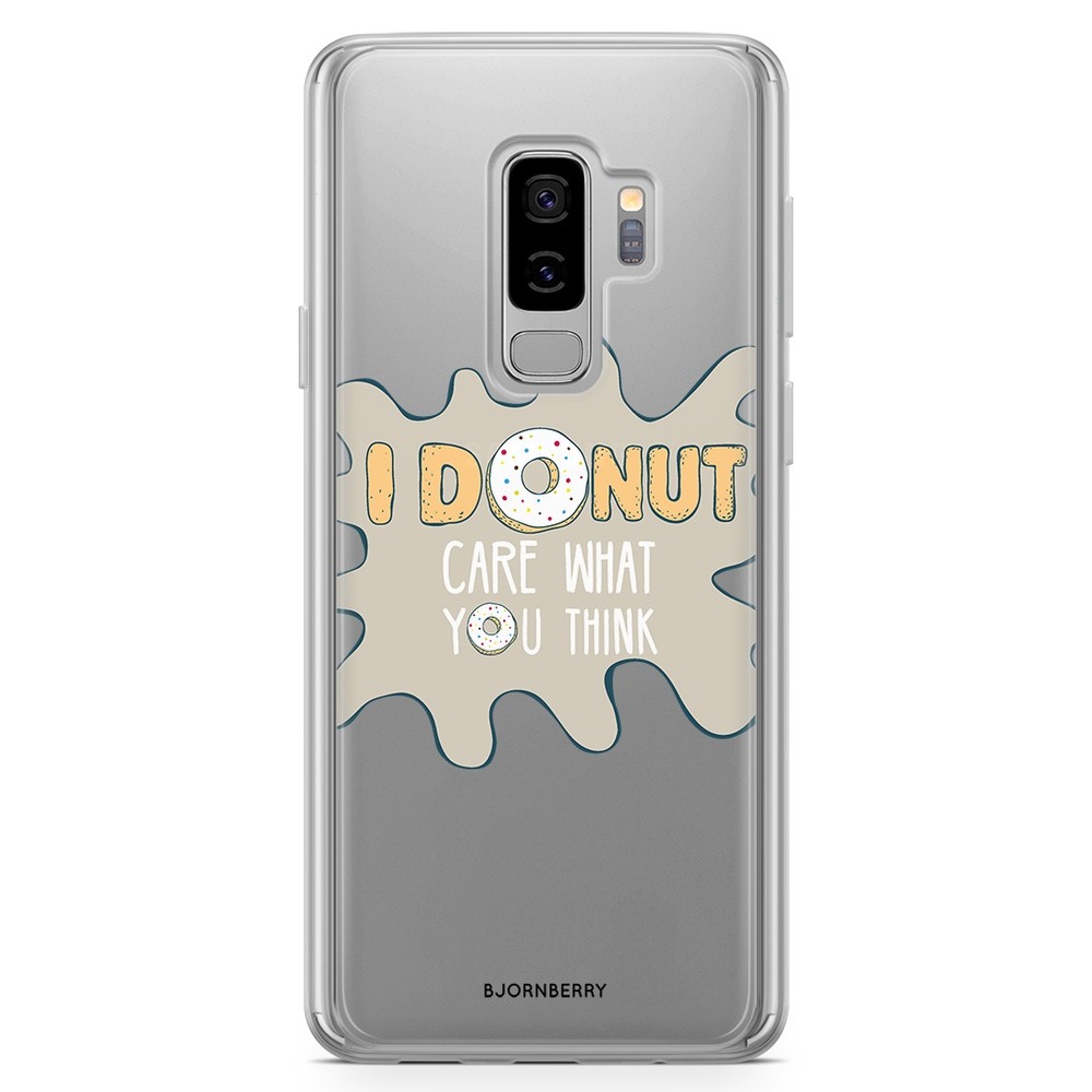 Samsung Galaxy S9 Plus Fashion Case - I Donut Care