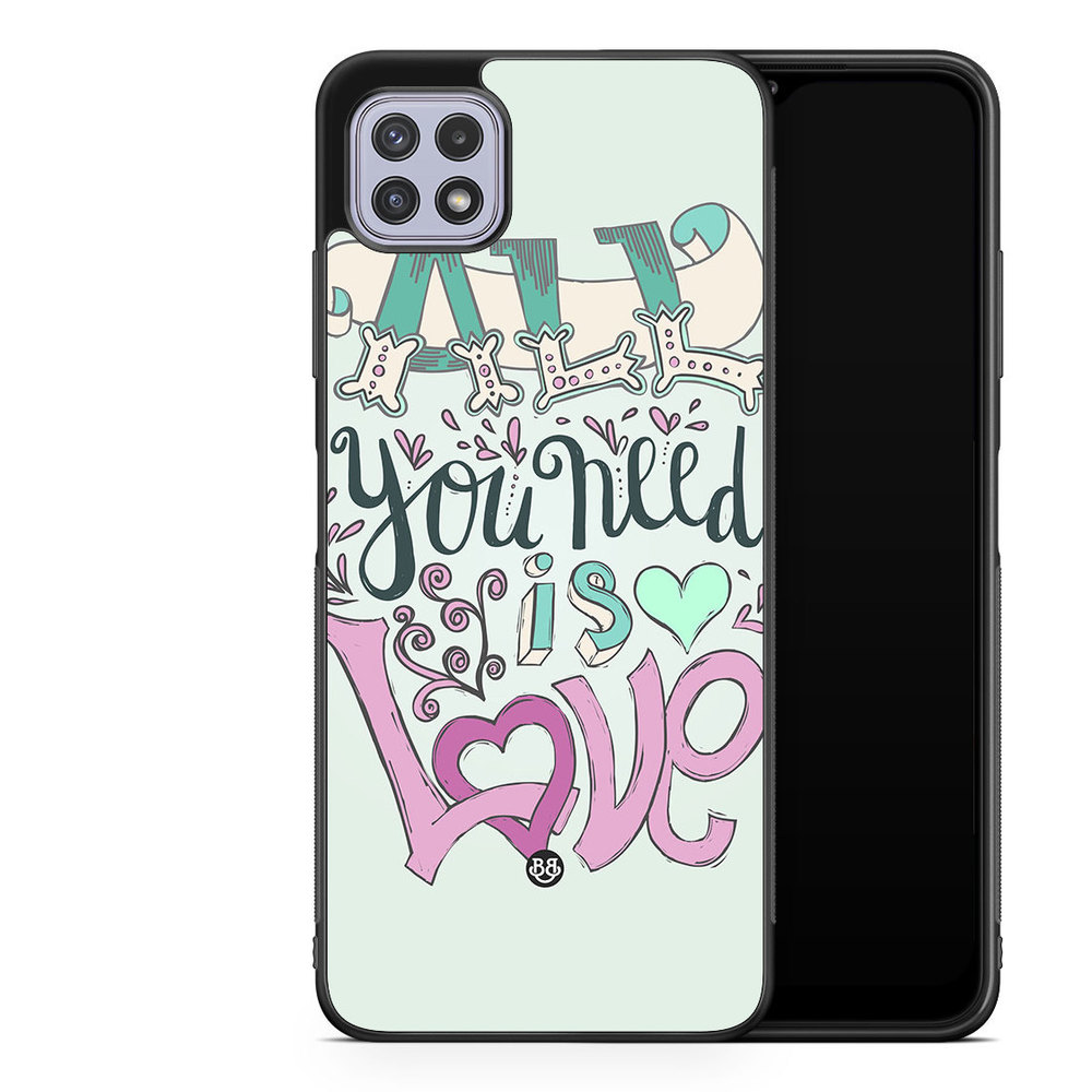 Samsung Galaxy A22 4G Case - All You Need Is Love