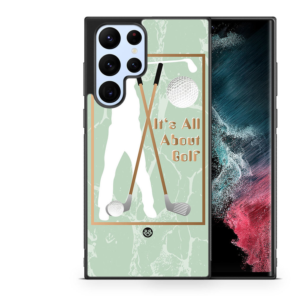 Samsung Galaxy S23 Ultra 5G Case - It's All About Golf