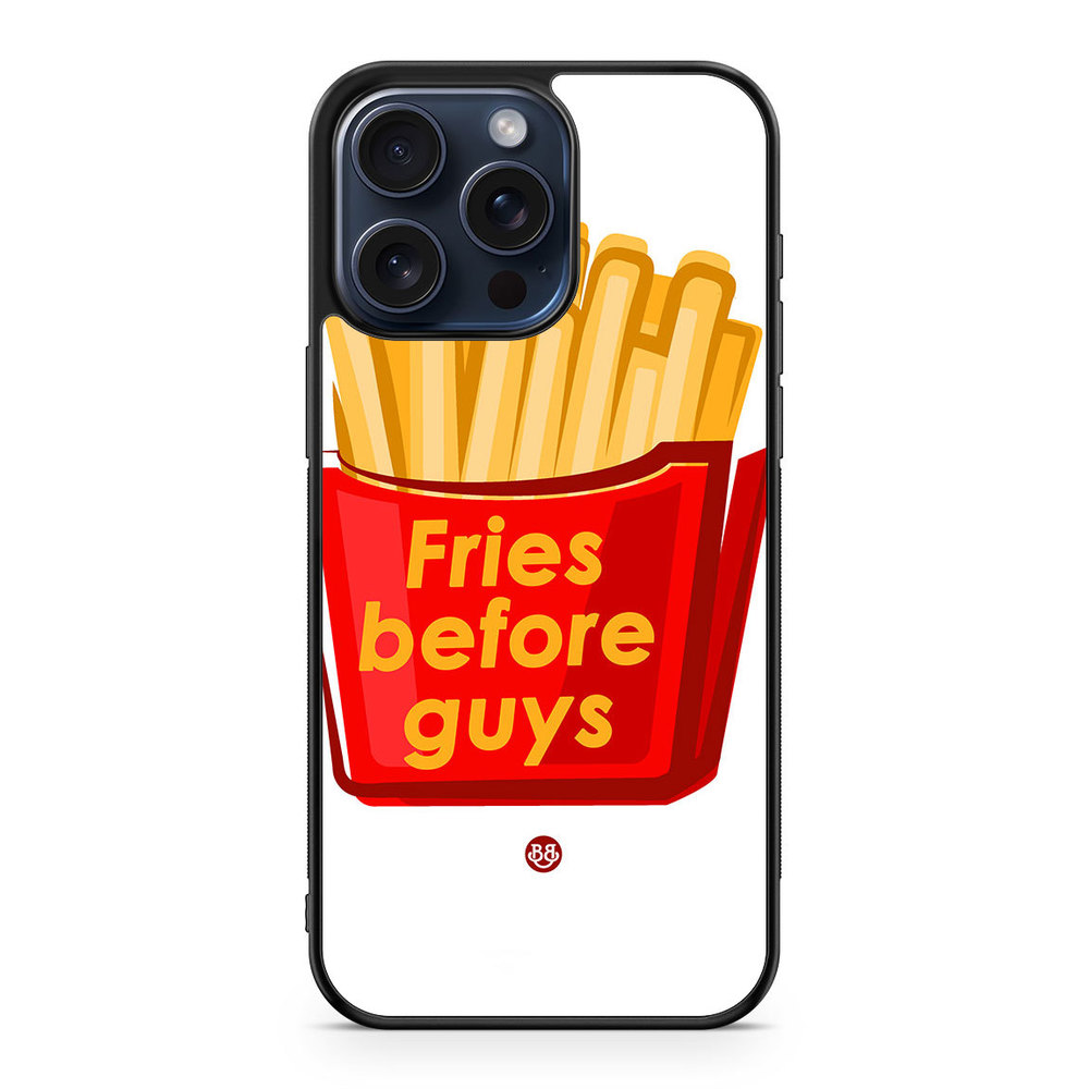 iPhone 15 Pro Max Case - Fries before guys