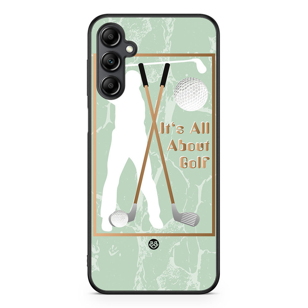 Samsung Galaxy A14 4G/5G Case - It's All About Golf