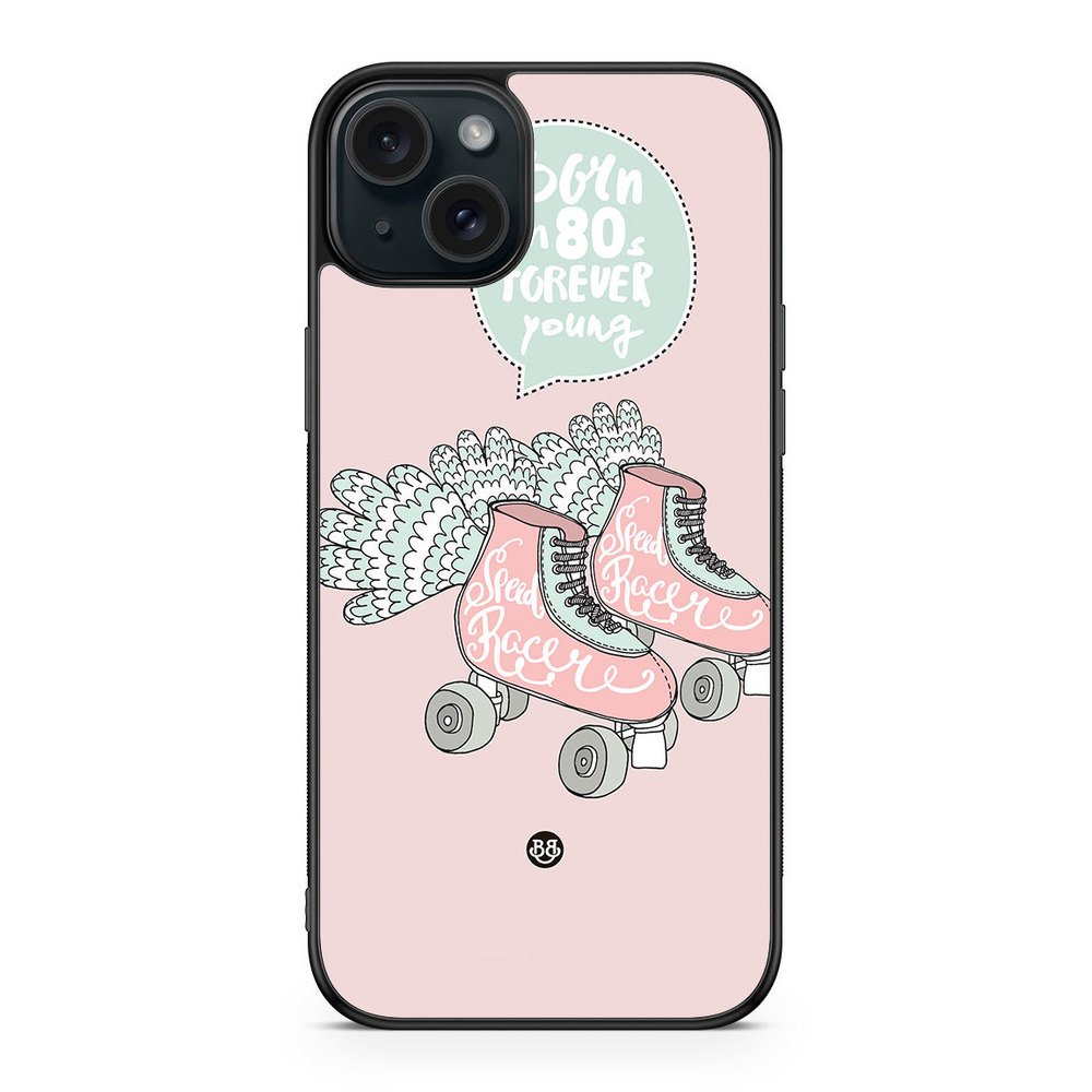 iPhone 15 Plus Case - Forever young