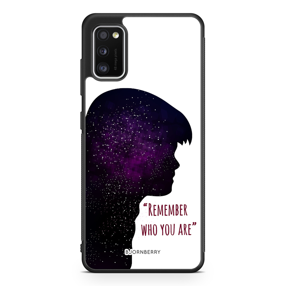 Samsung Galaxy A41 Case - Remember who you are