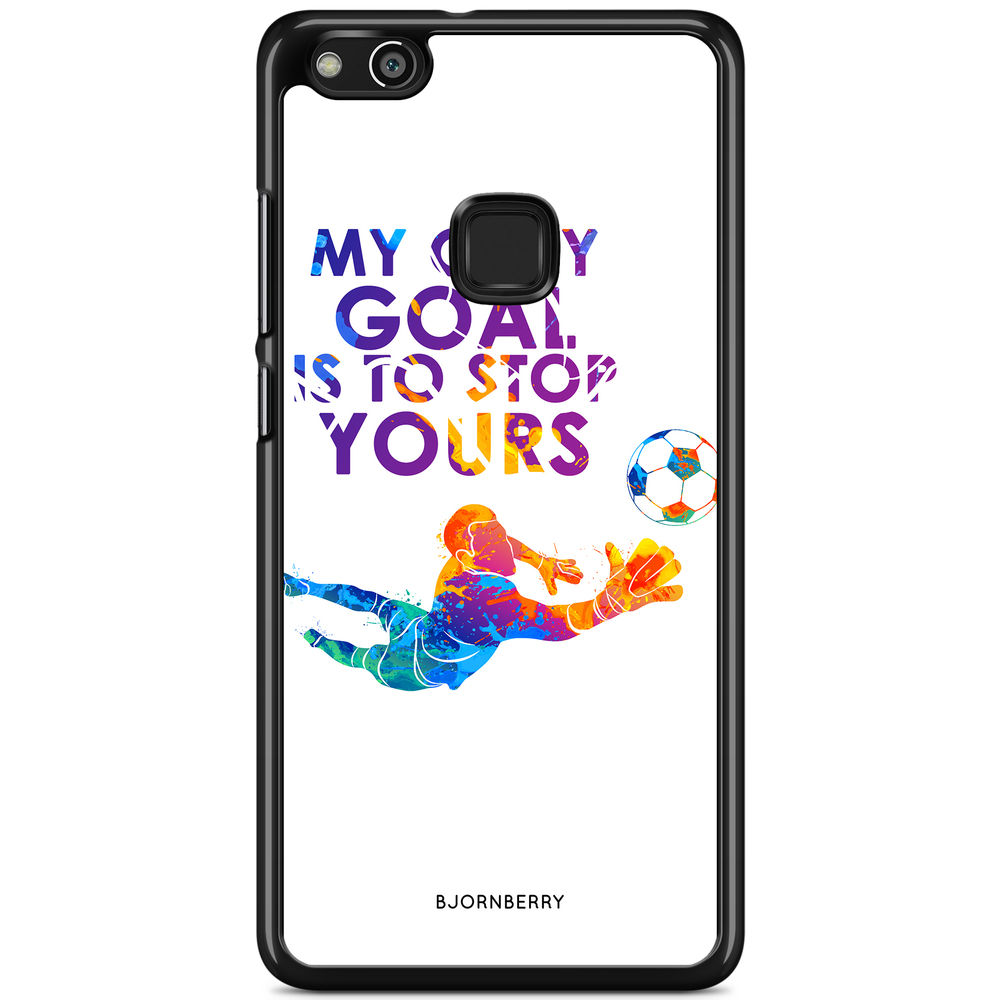 Huawei P10 Lite Case - My only goal