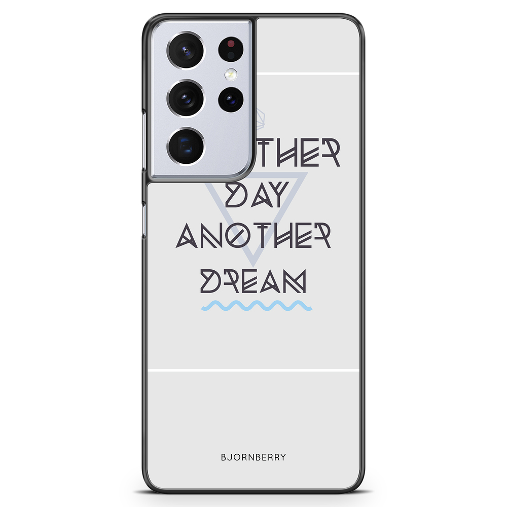 Samsung Galaxy S21 Ultra Case - Another Day