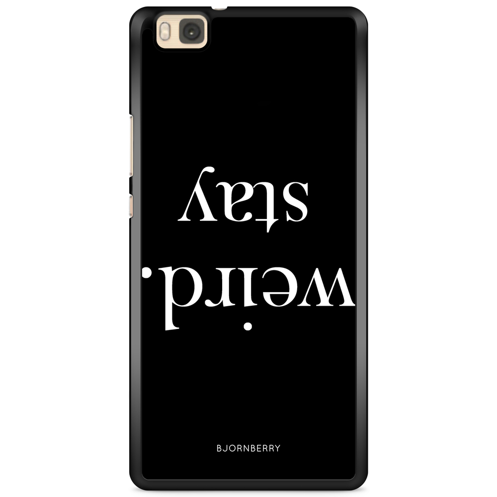 Huawei P8 Lite Case - STAY WEIRD White