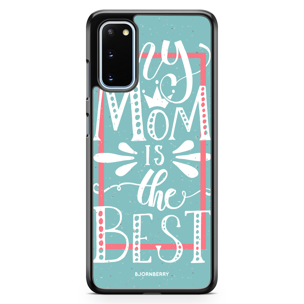 Samsung Galaxy S20 Case - Mom is the best