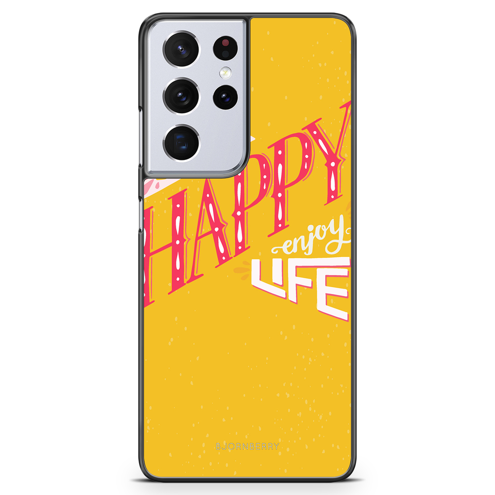 Samsung Galaxy S21 Ultra Case - Be Happy