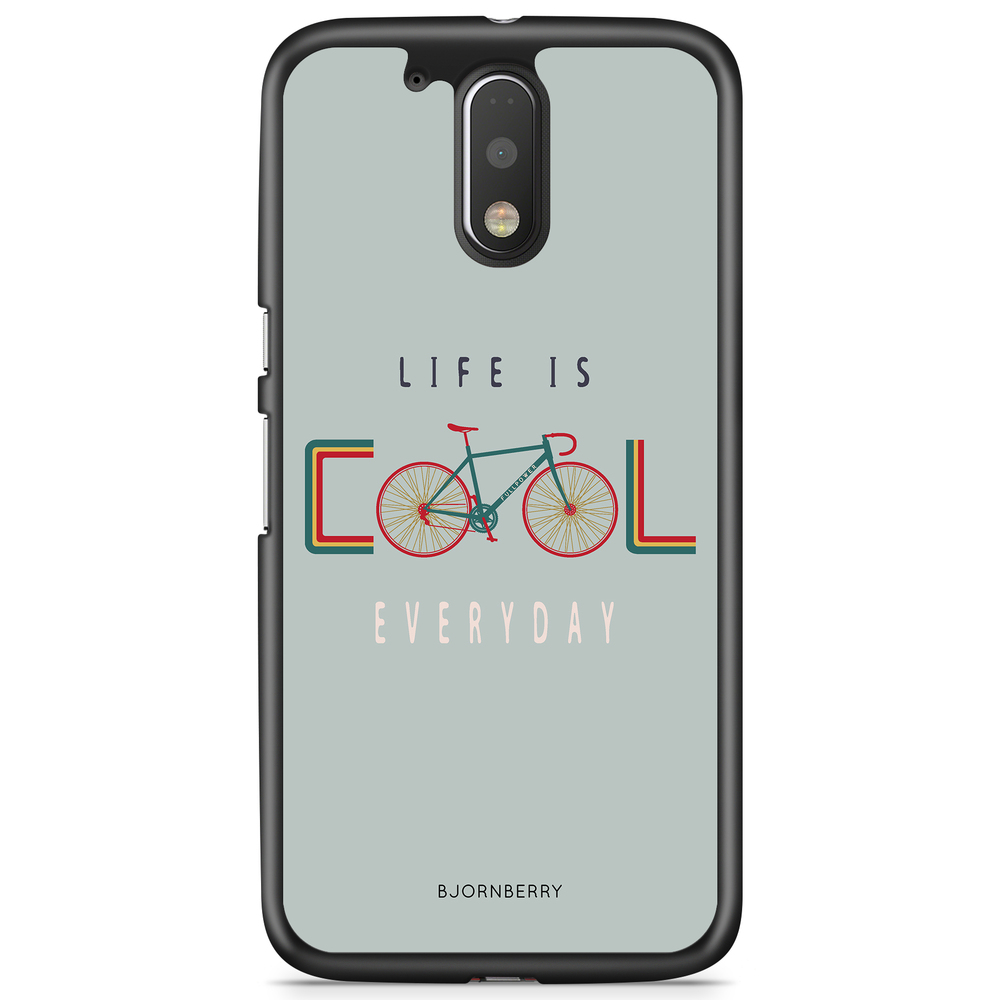 Moto G4/G4 Plus Case - Life Is Cool