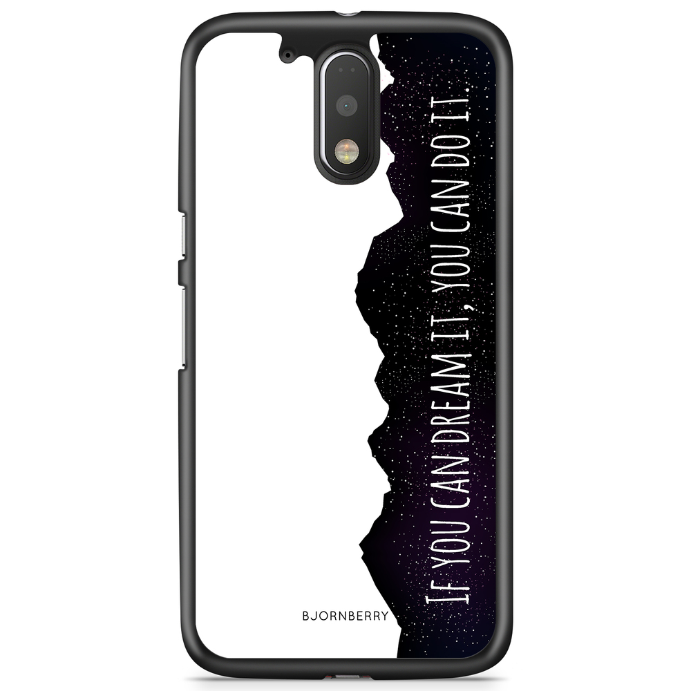 Moto G4/G4 Plus Case - Dream it