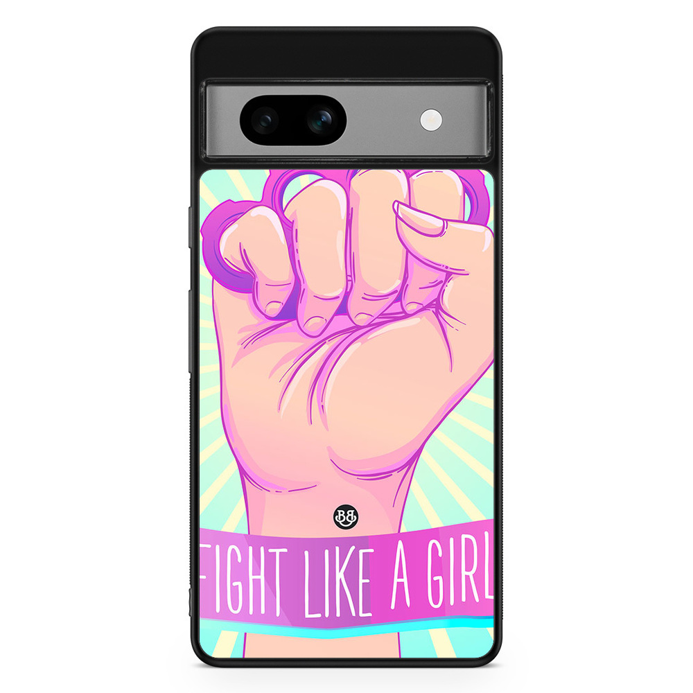 Google Pixel 7a Case - Fight Like A Girl