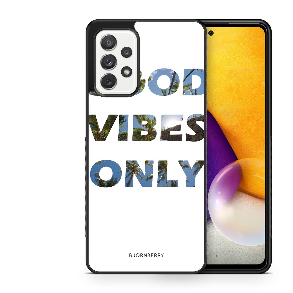 Samsung Galaxy A52/A52s 5G Case - Good Vibes Only