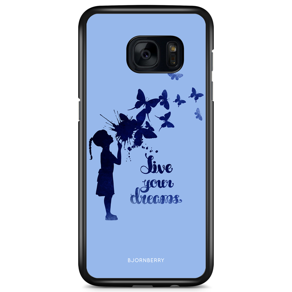 Samsung Galaxy S7 Edge Case - Live Your Dreams