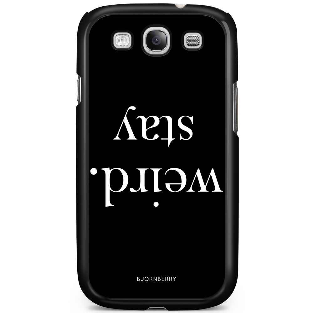 Samsung Galaxy S3 Mini Case - STAY WEIRD White