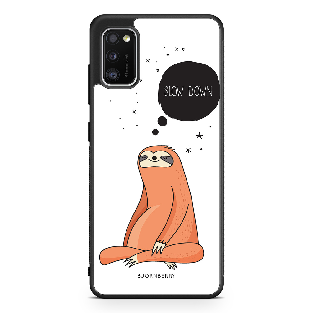 Samsung Galaxy A41 Case - SLOW DOWN