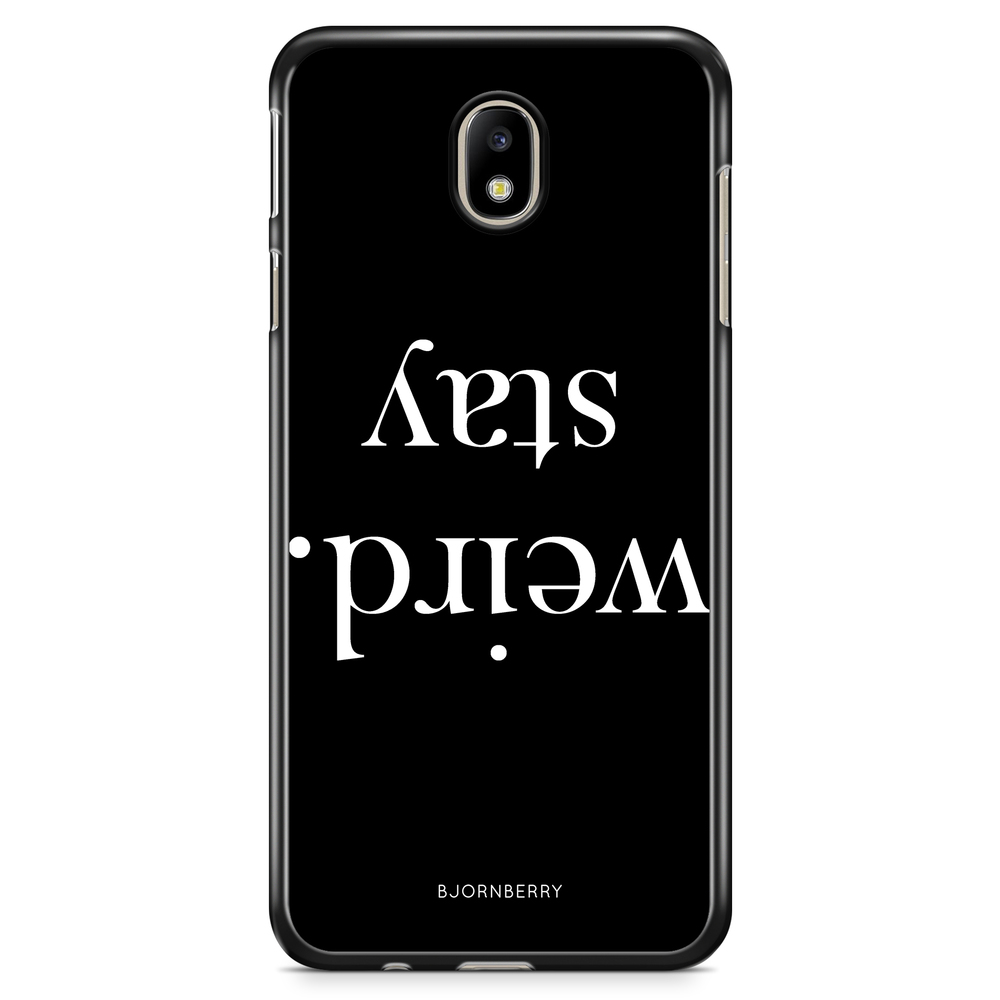 Samsung Galaxy J3 (2017) Case - STAY WEIRD White