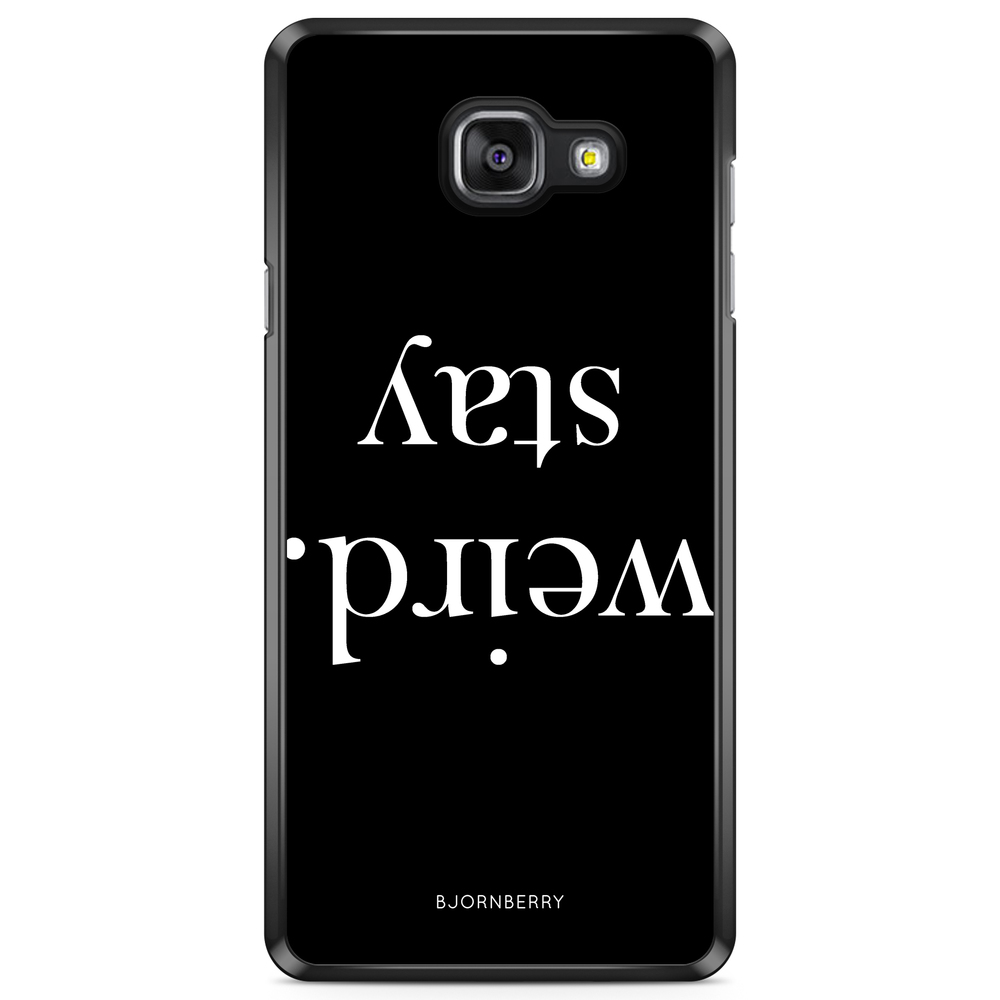 Samsung Galaxy A5 6 (2016) Case - STAY WEIRD White