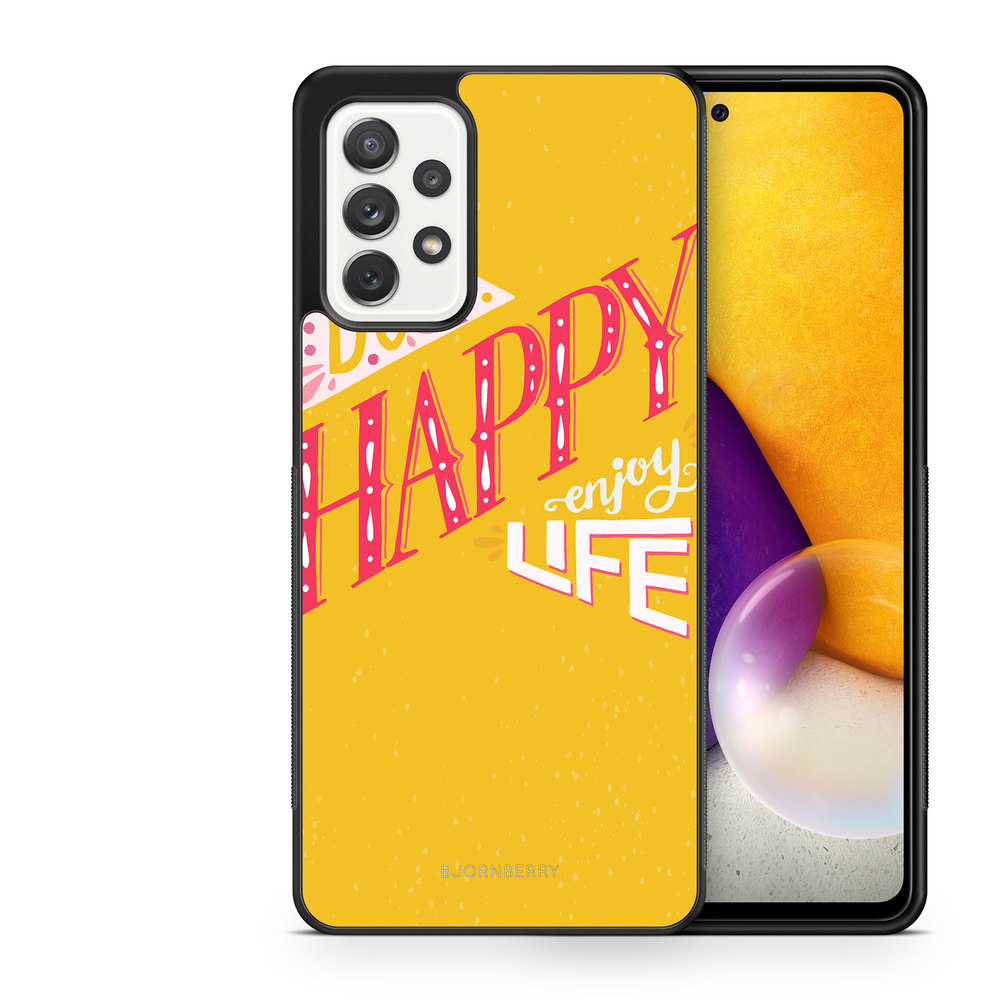Samsung Galaxy A52/A52s 5G Case - Be Happy