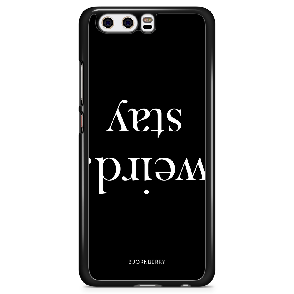 Huawei P10 Case - STAY WEIRD White