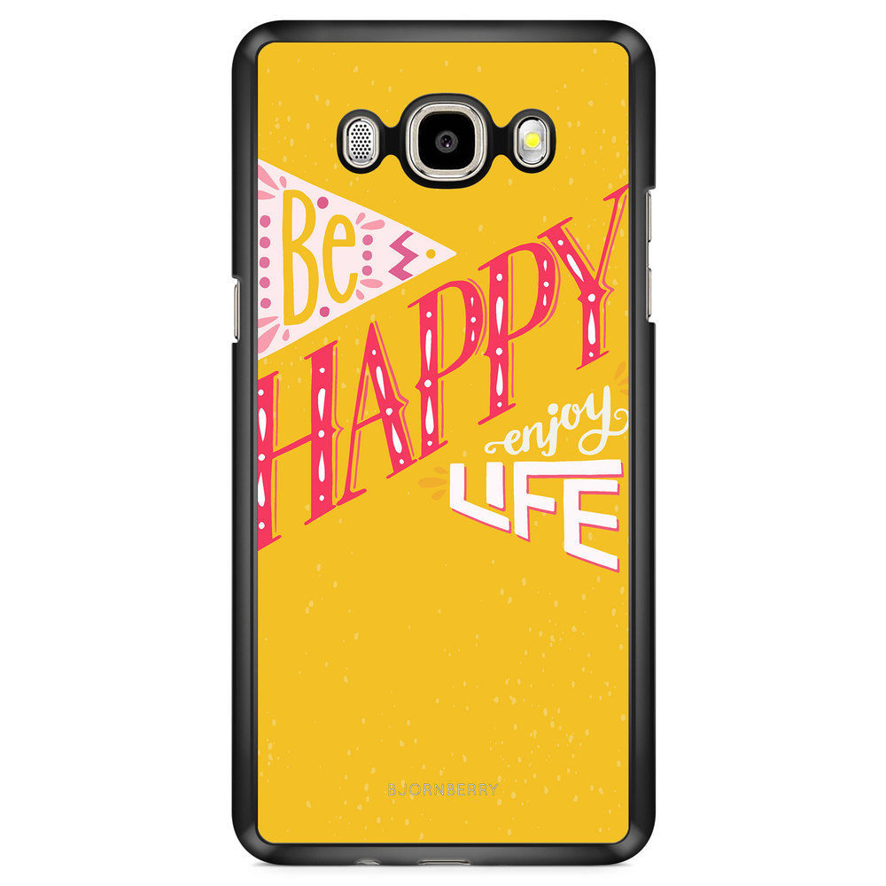 Samsung Galaxy J7 (2016) Case - Be Happy