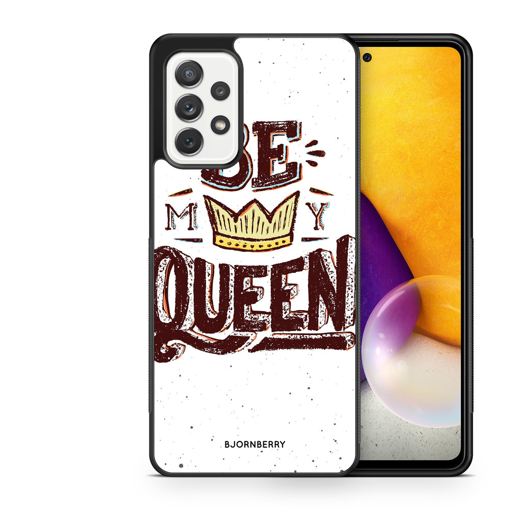 Samsung Galaxy A52/A52s 5G Case - Be My Queen