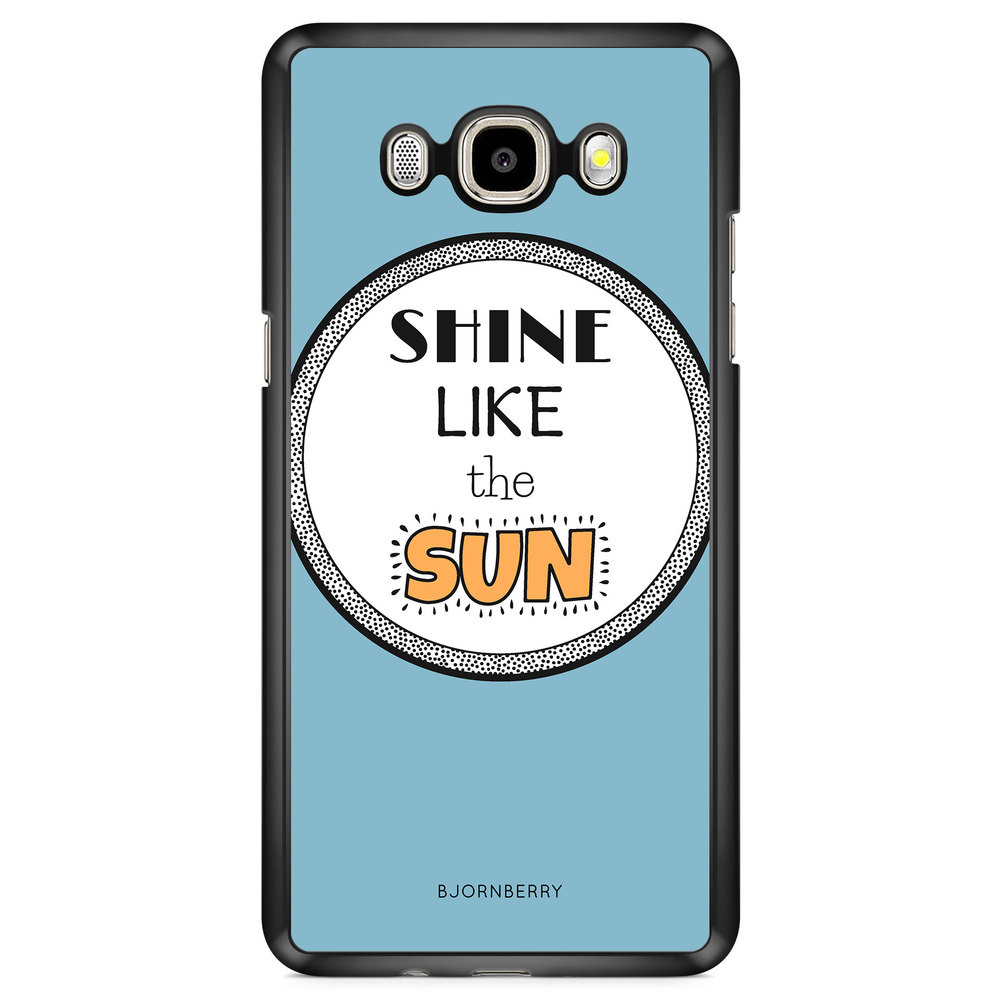 Samsung Galaxy J7 (2016) Case - Shine Like The Sun