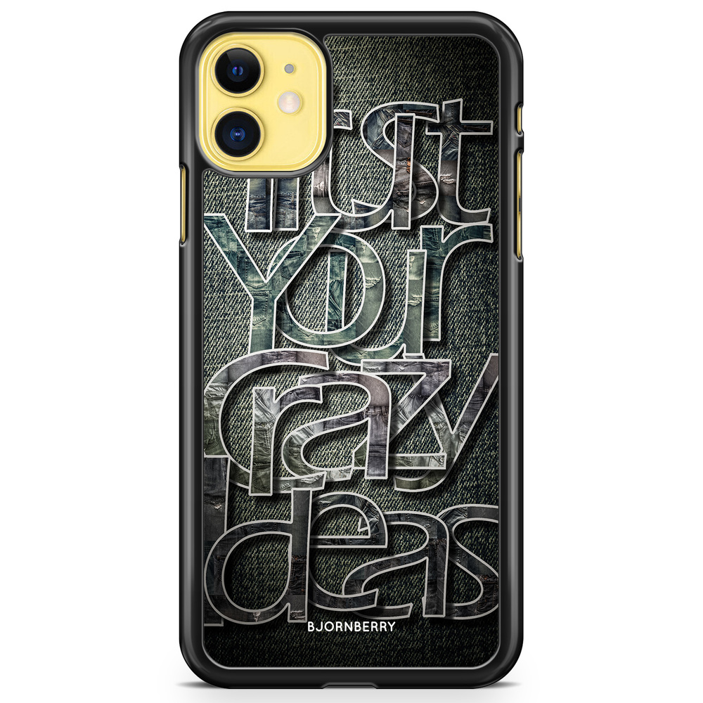 iPhone 11 Case - Trust your ideas