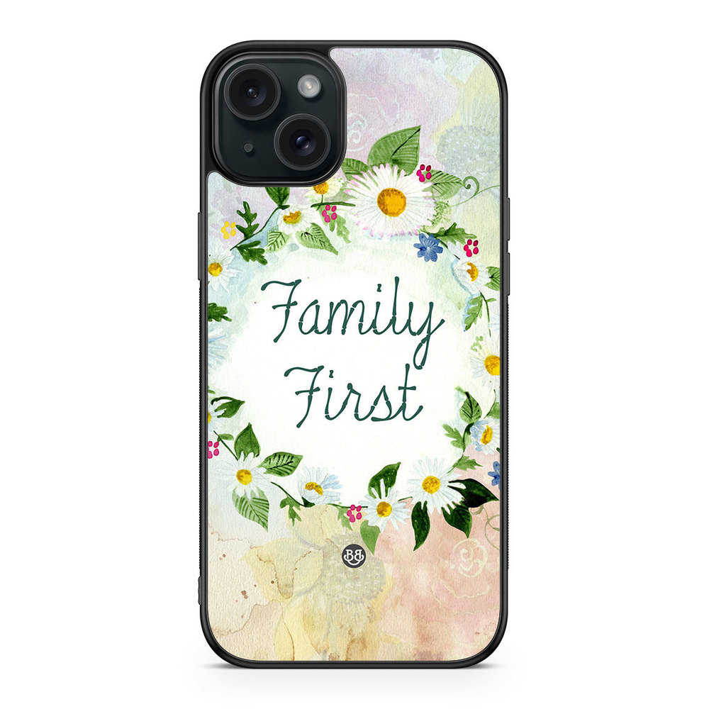 iPhone 15 Plus Case - Family First
