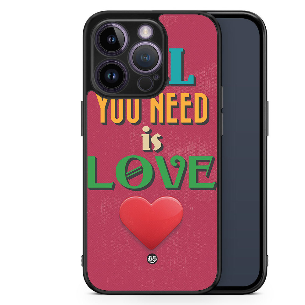 iPhone 14 Pro Case - All You Need Is Love