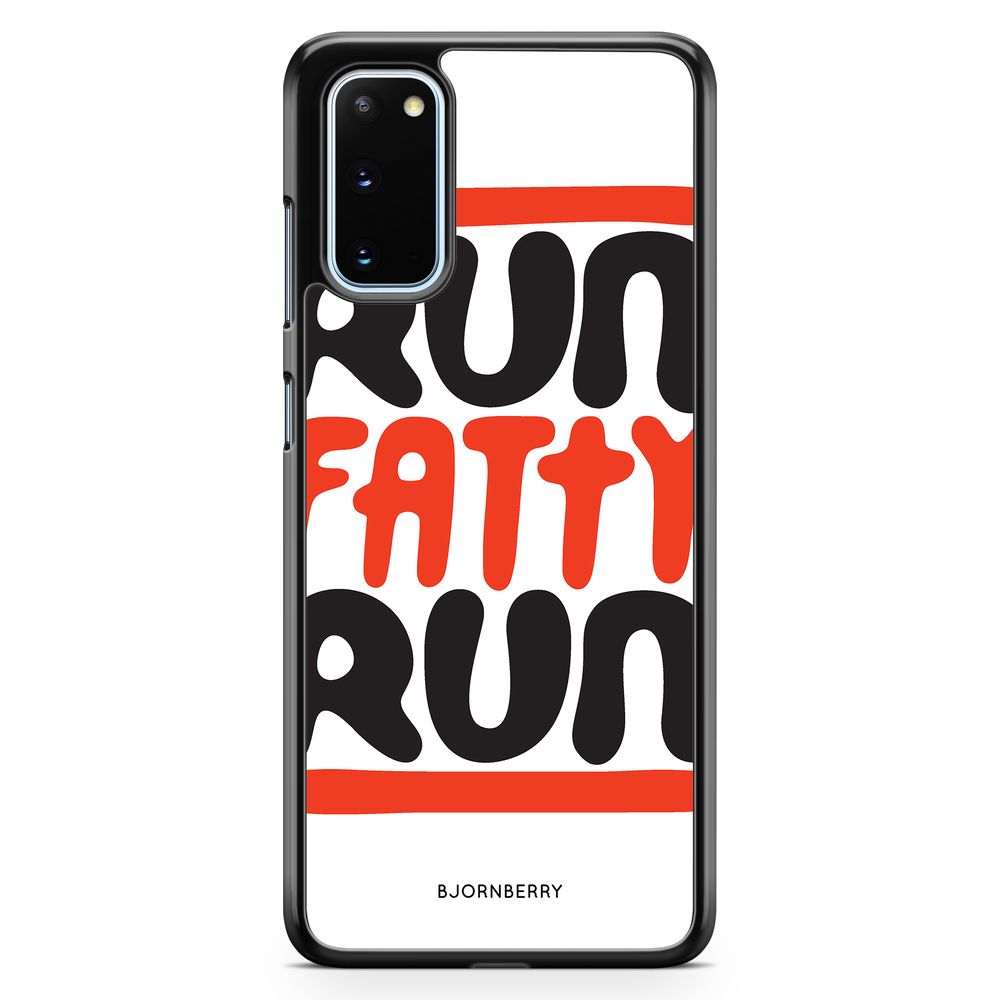 Samsung Galaxy S20 FE Case - Run fatty run