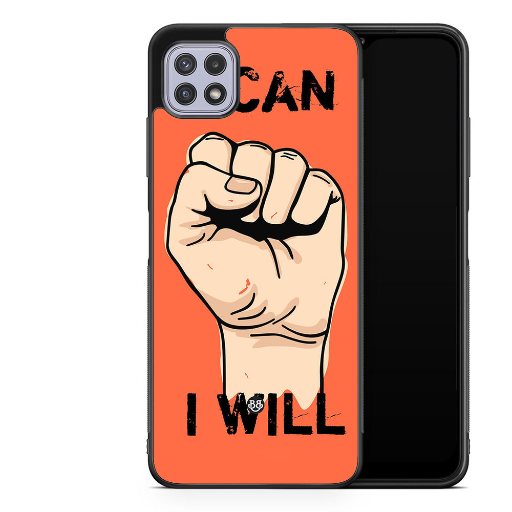 Samsung Galaxy A22 4G Case - I CAN I WILL