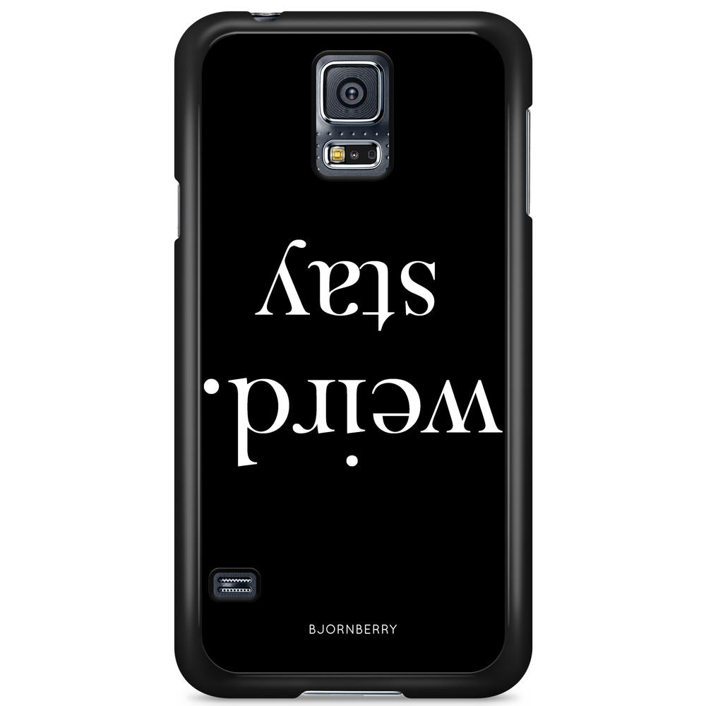 Samsung Galaxy S5/S5 NEO Case - STAY WEIRD White