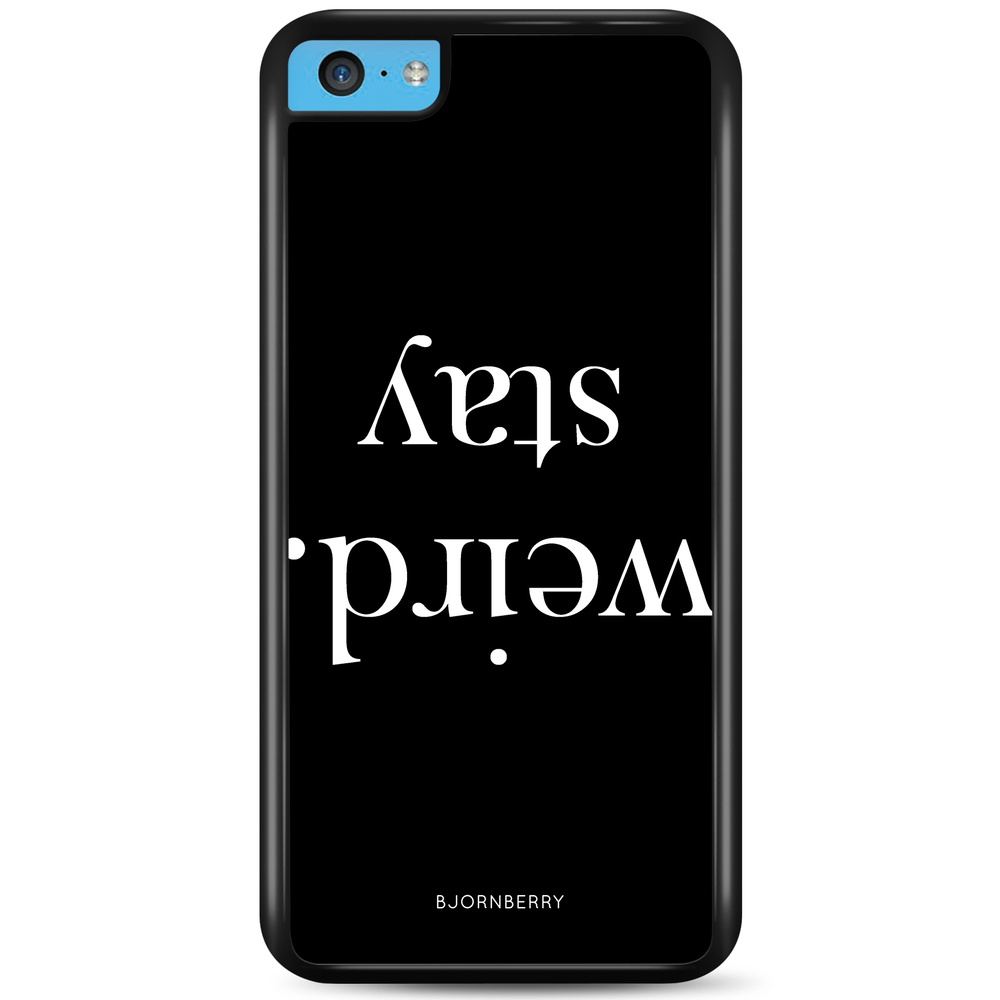 iPhone 5C Case - STAY WEIRD White