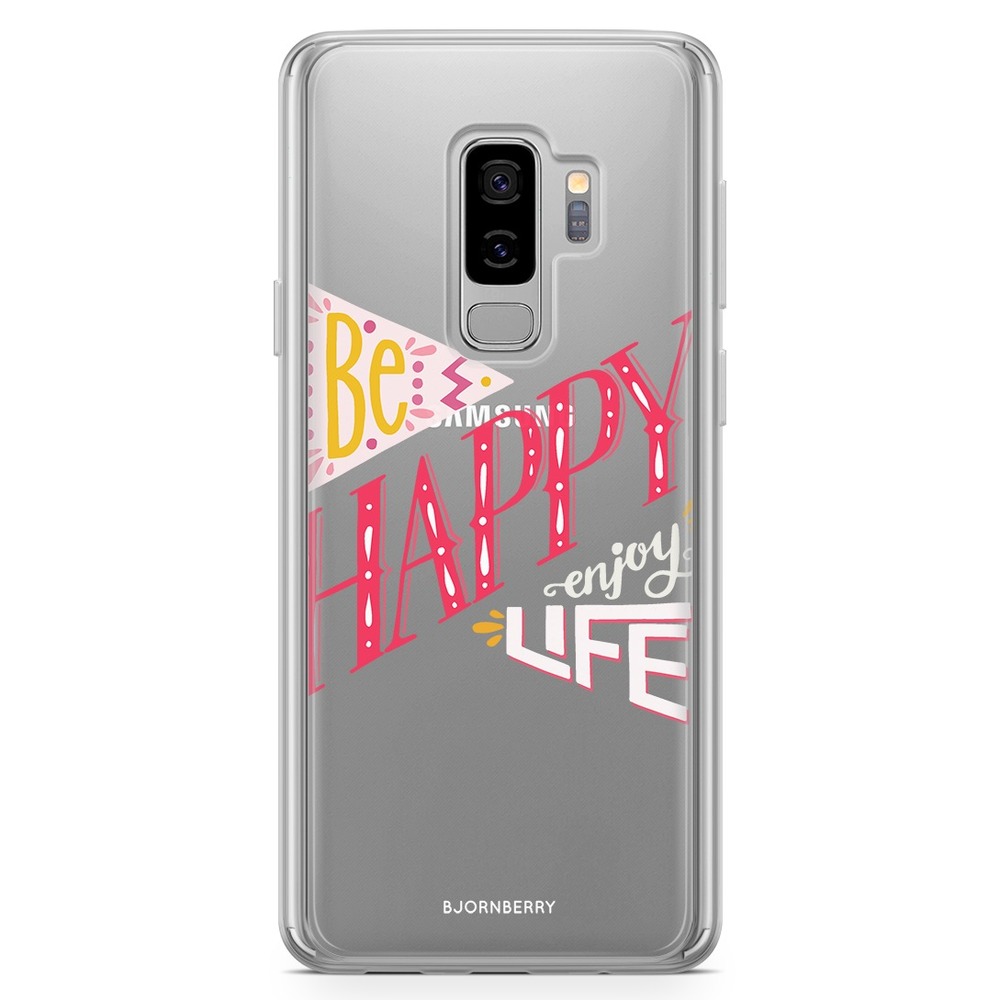 Samsung Galaxy S9 Plus Fashion Case - Be Happy