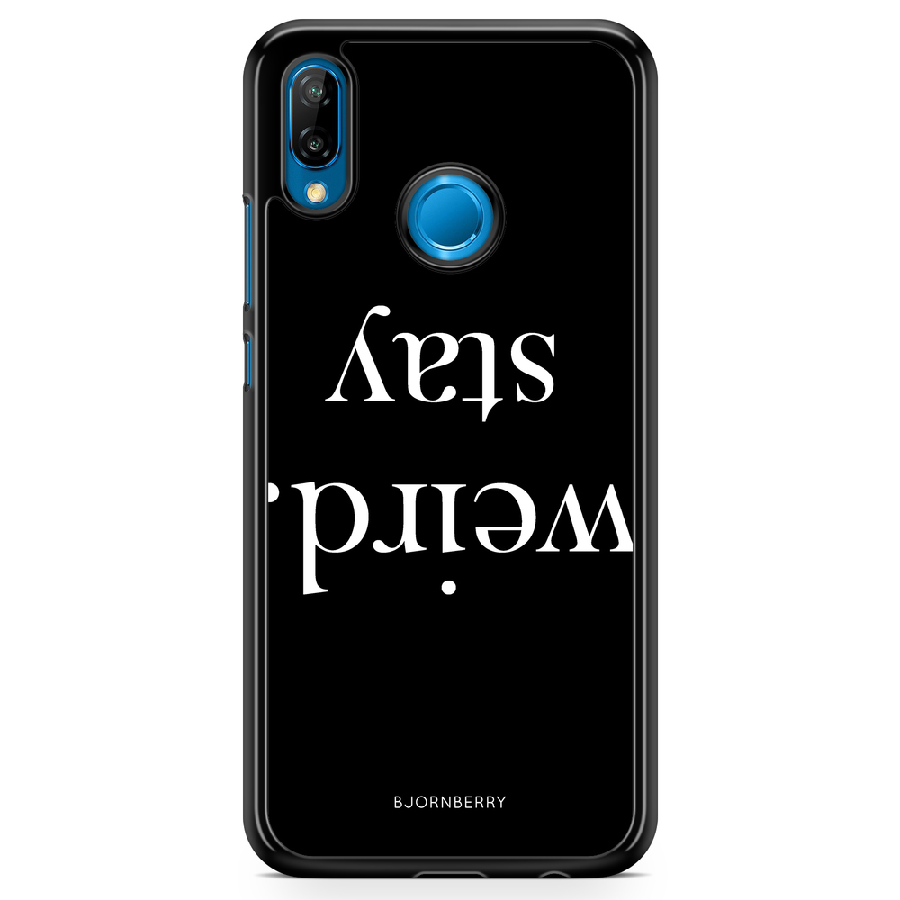 Huawei P20 Lite Case - STAY WEIRD White