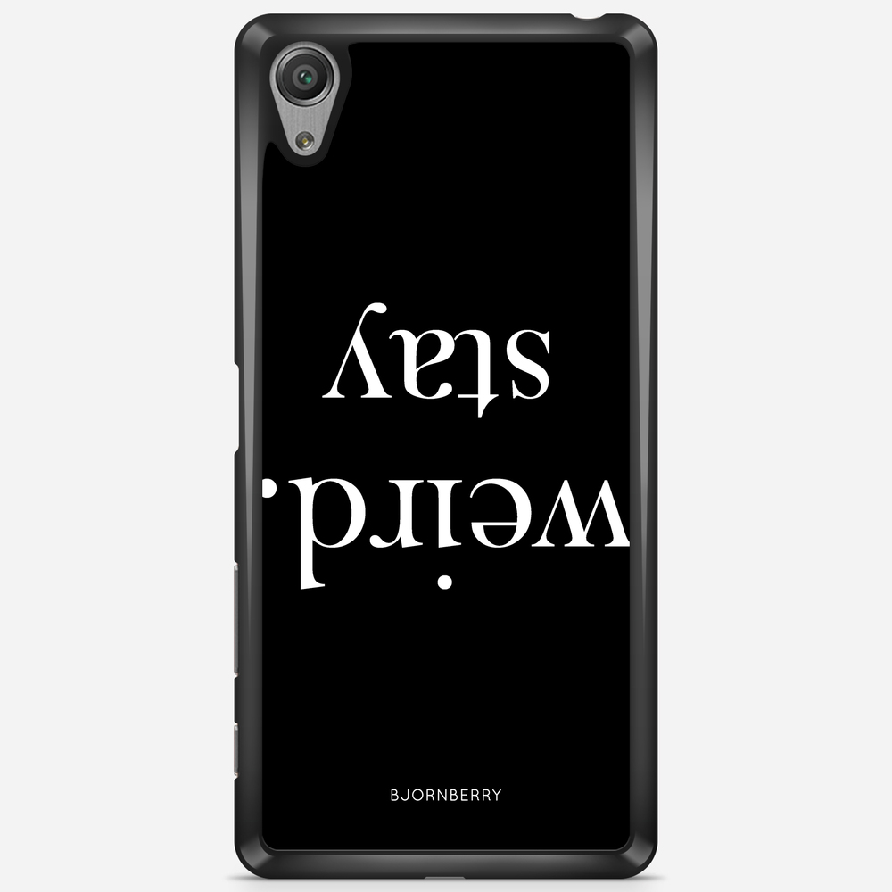 Sony Xperia X Performance Case - STAY WEIRD White