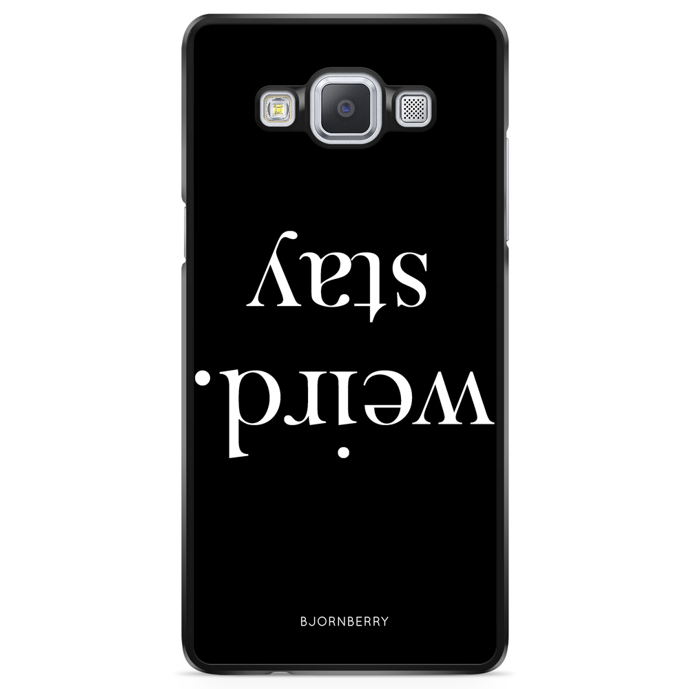 Samsung Galaxy A5 (2015) Case - STAY WEIRD White