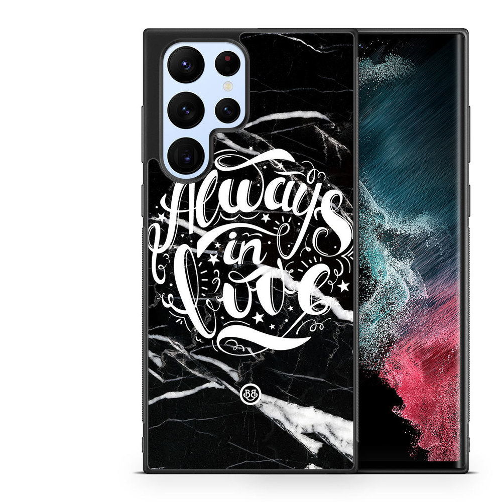Samsung Galaxy S23 Ultra 5G Case - Always in love