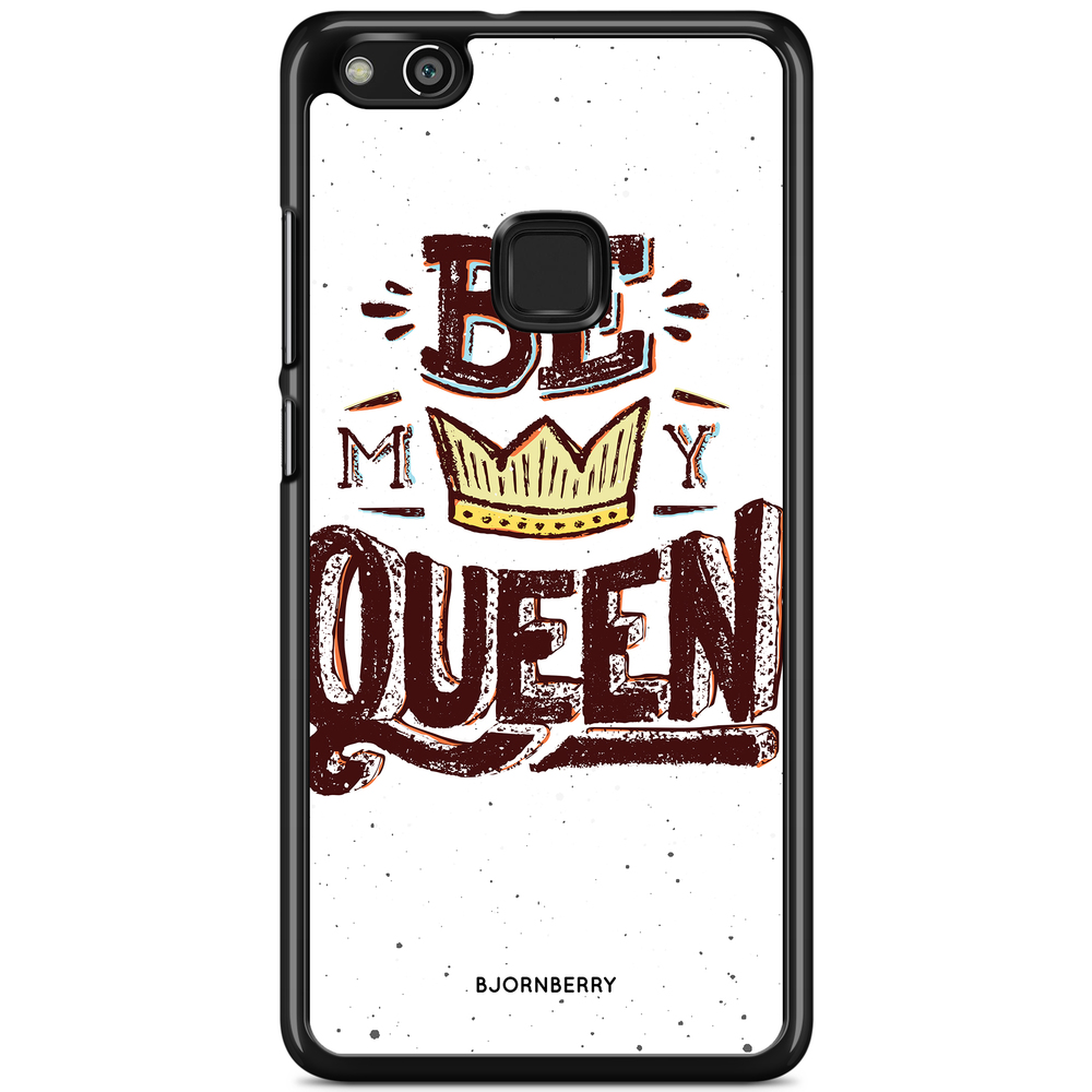 Huawei P10 Lite Case - Be My Queen