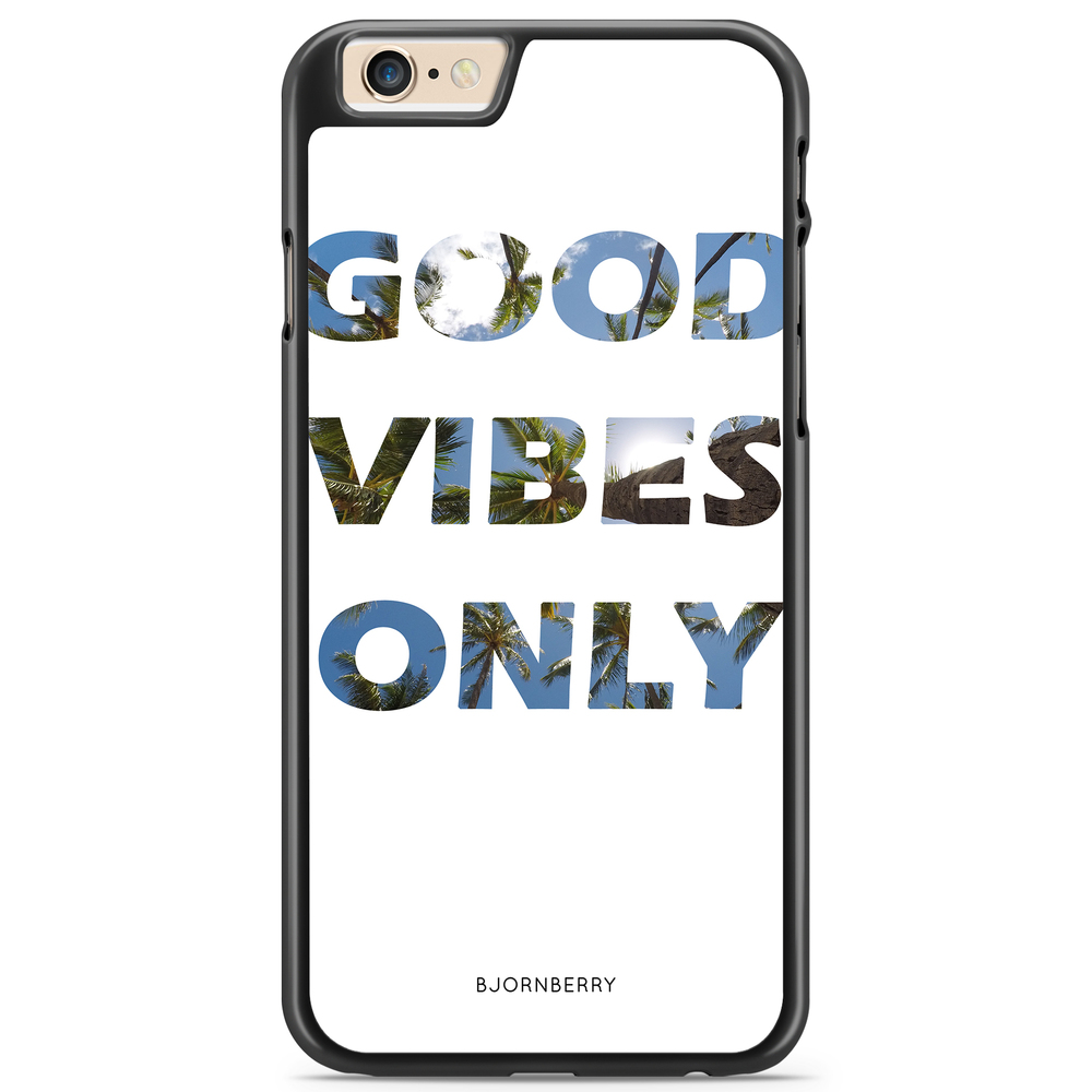 iPhone 6/6s Case - Good Vibes Only