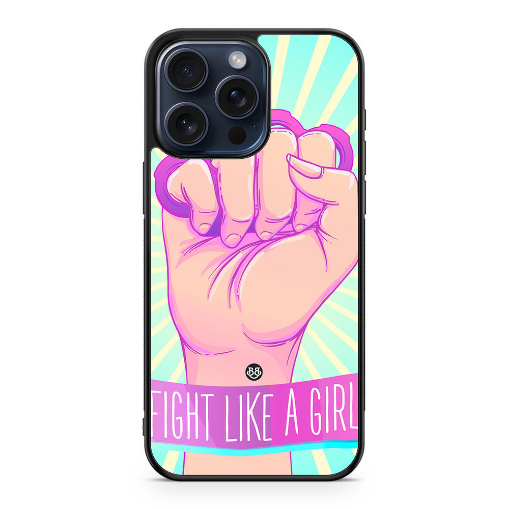 iPhone 15 Pro Max Case - Fight Like A Girl