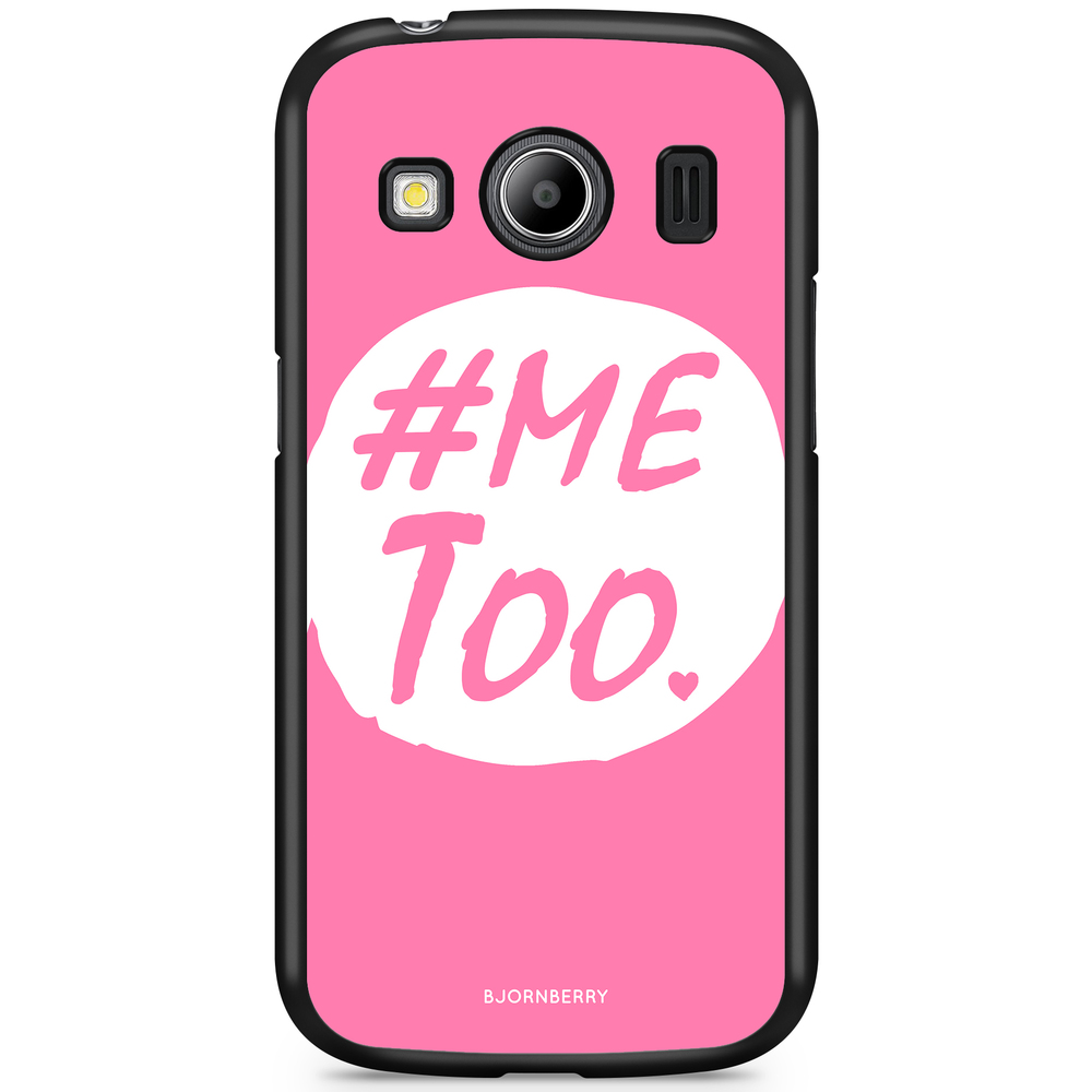 Samsung Galaxy Ace 4 Case - MeToo