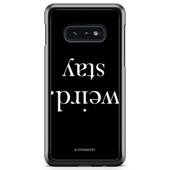 Samsung Galaxy S10e Case - STAY WEIRD White