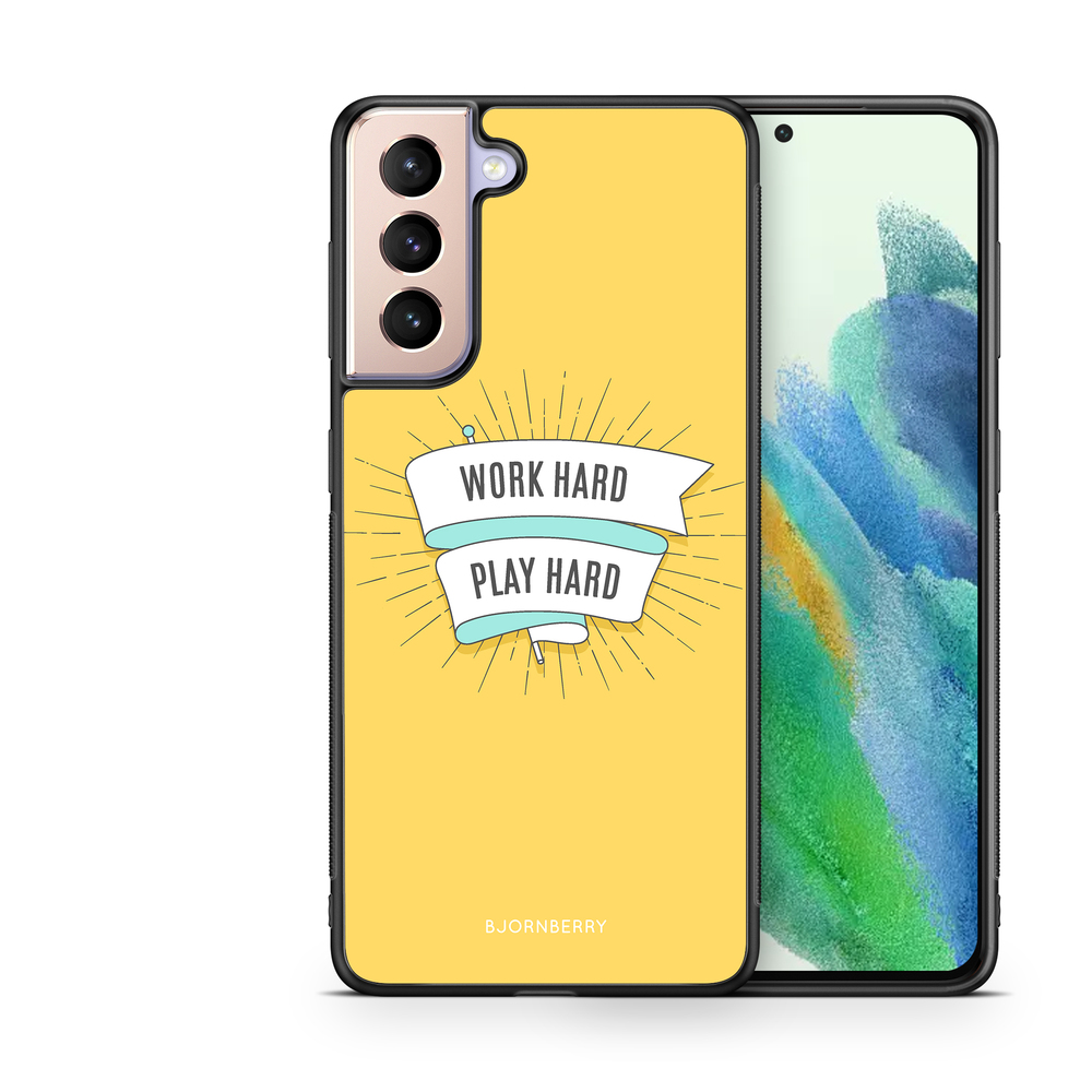 Samsung Galaxy S21 FE 5G Case - Work hard play hard